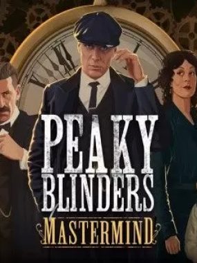 switch游戏《浴血黑帮:傀儡师 Peaky Blinders: Mastermind》中文版nsp下载【1.1补丁】