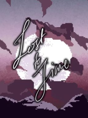 失落时间丨Lost to Time